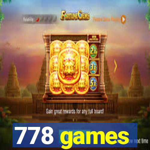 778 games